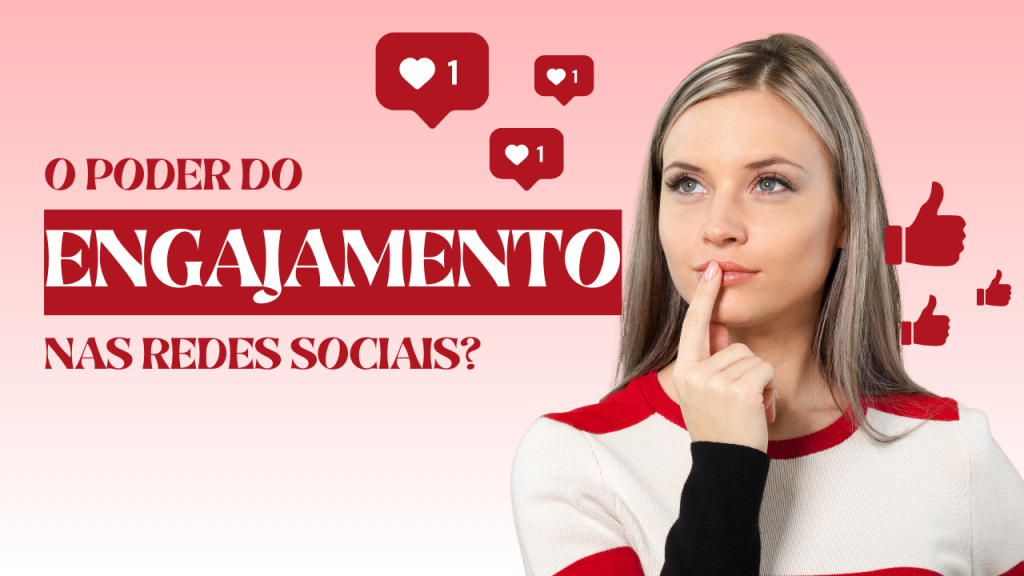 Uma mulher com o dedo nos lábios e escrito "o poder do engajamento nas redes sociais"